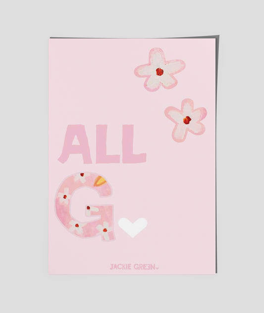 ALL G poster by Jackie Green