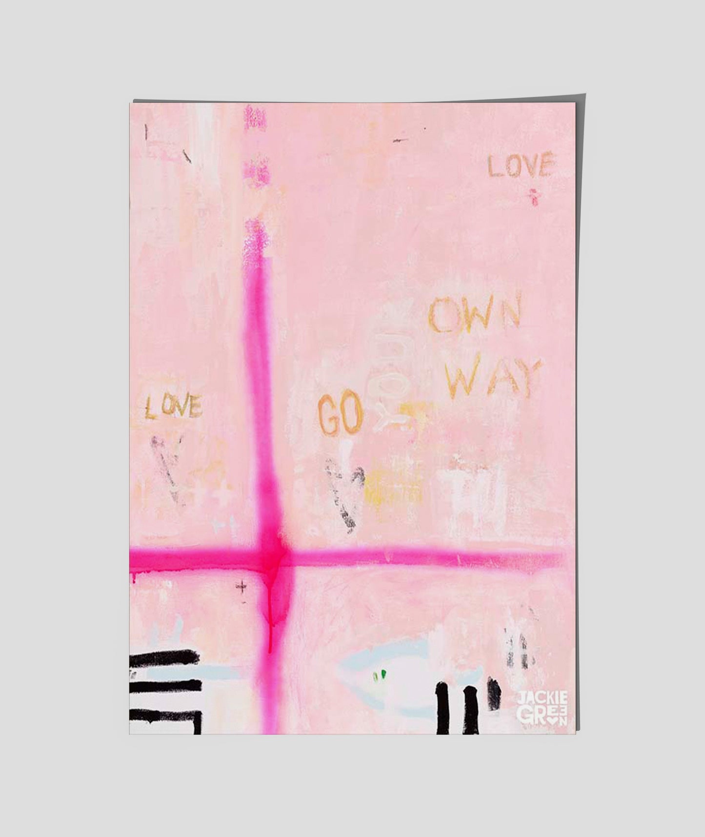 GO YOUR OWN WAY A poster by Jackie Green